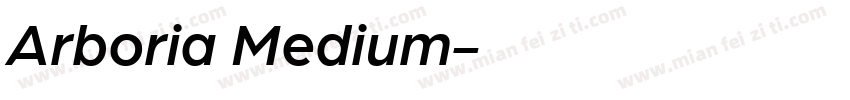 Arboria Medium字体转换